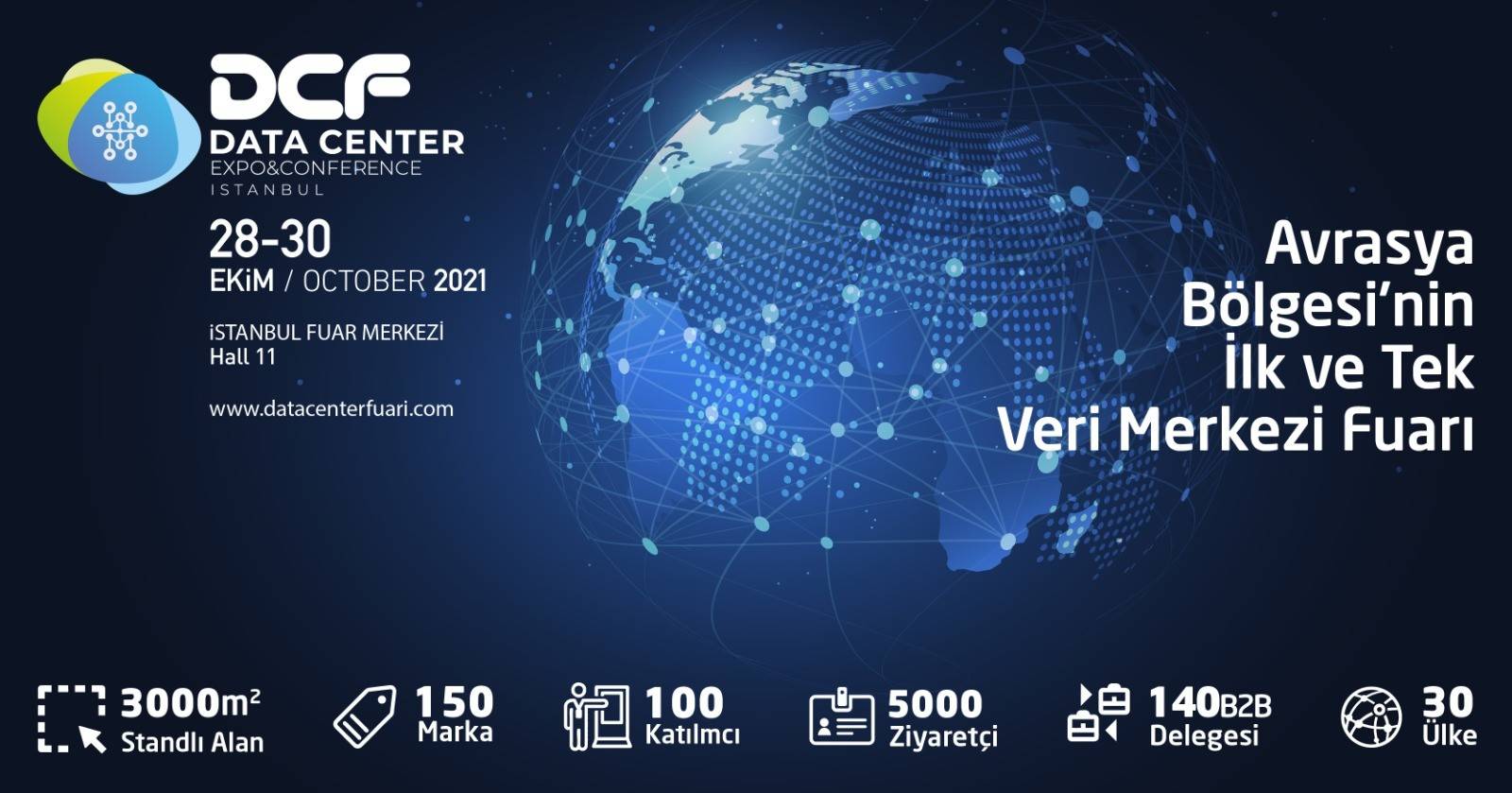 Avrasya’nın Veri Merkezi sektörü İstanbul’da yapılacak DCF Data Center Expo’da buluşacak!