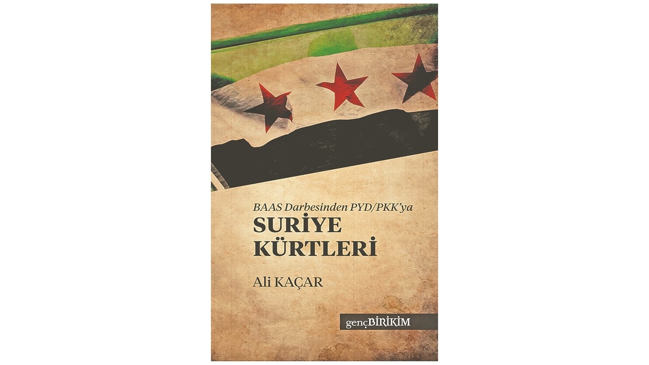 BAAS Darbesinden PYD/PKK’ya Suriye Kürtleri