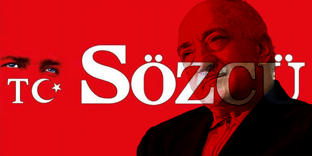 Bak şu ‘FETÖ’cü olmayan’ Sözcü’ye… Bal gibi FETÖ’nün Sözcüsü’sünüz!