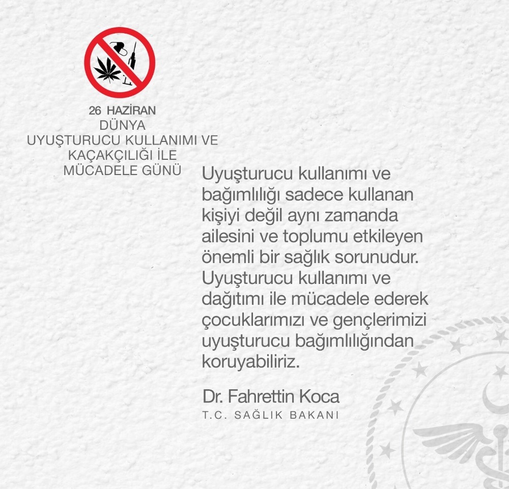 Bakan Koca’dan uyuşturucuyla mücadele mesajı 