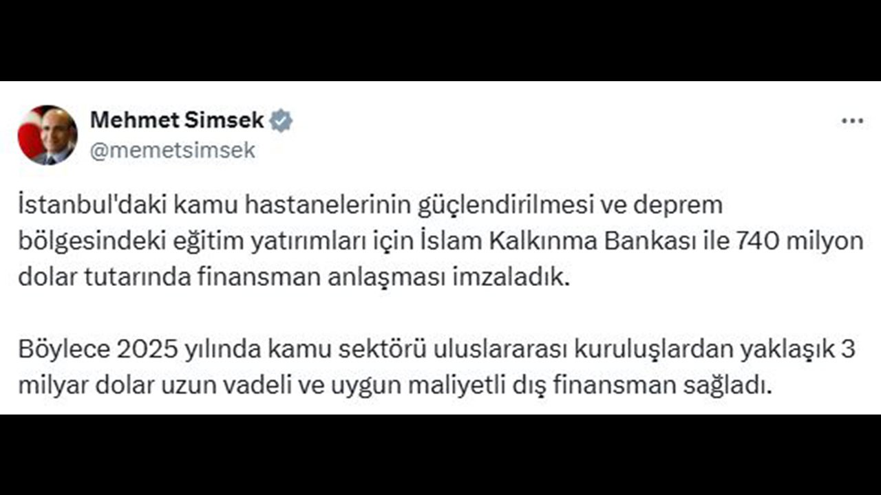 Bakan Şimşek İslam Kalkınma Bankası ile yapılan devasa anlaşmayı duyurdu!