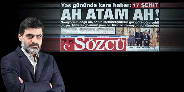 Bakmayın siz bunların böyle ‘ah Atam ah’ etmelerine