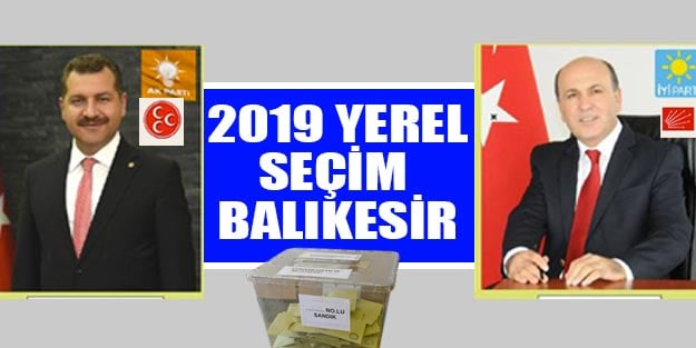 Balıkesir partilerin oy oranları son dakika Balıkesir yerel seçim 2019 sonuçları