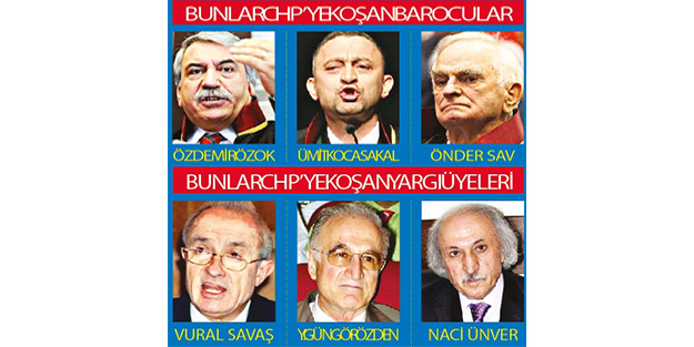 Barosu da yargısı da CHP’nin arka bahçesi