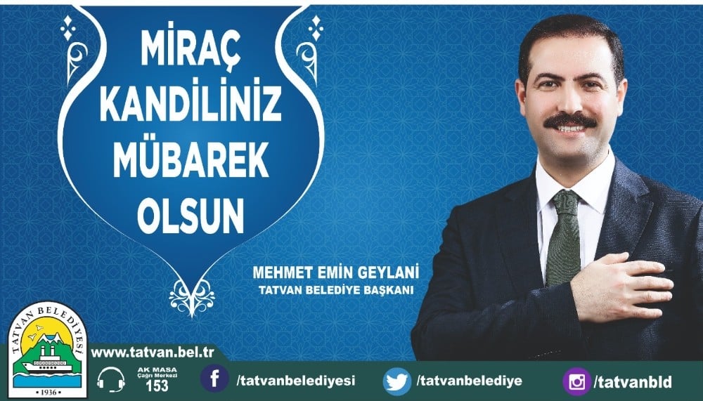 Başkan Geylani’den Miraç Kandili mesajı 