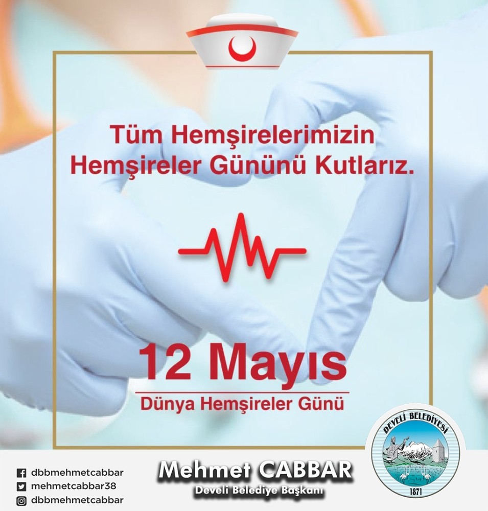Başkan Mehmet Cabbar’dan hemşireler günü mesajı 