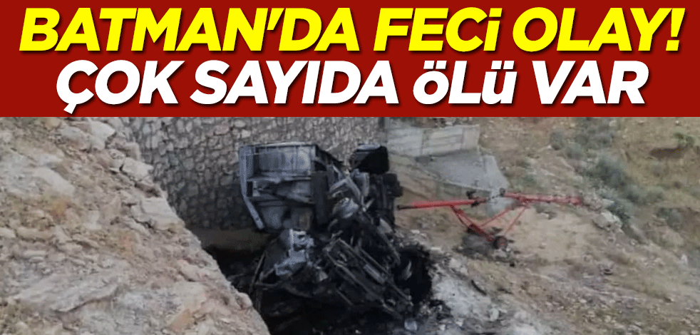 Batman'da feci olay! Çok sayıda ölü var