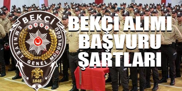 Bekçi alımı başvuru şartları nedir? Bin 200 bekçi alımı ne zaman yapılacak?