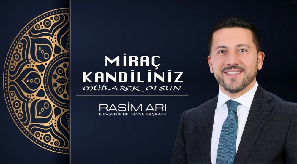 Belediye Başkanı Arı’dan Miraç kandili mesajı 