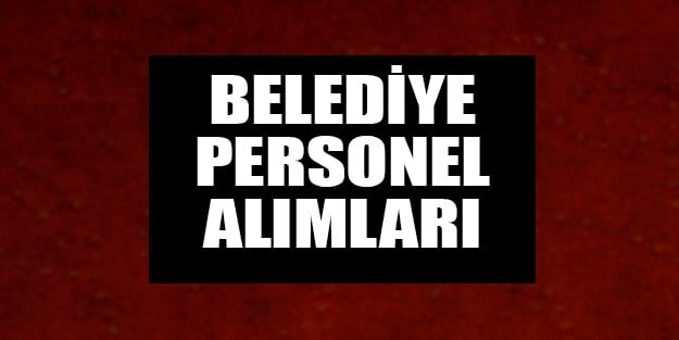 Belediye iş ilanları 26 Ağustos Belediye personel alım başvuruları