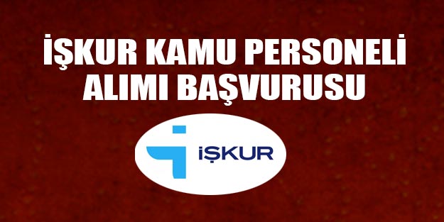 Belediye personel alımı şartları İŞKUR kamu personeli alımı başvurusu