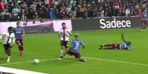 Beşiktaş-Trabzonspor maçında tartışılan pozisyon