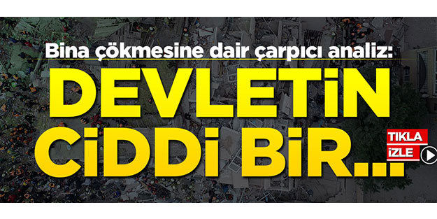 Bina çökmesine dair çarpıcı analiz: Devletin ciddi bir...