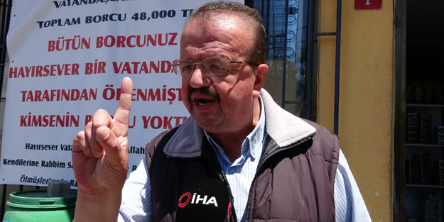 Bir hayırsever tüm borçları ödedi, bakkal isyan etti