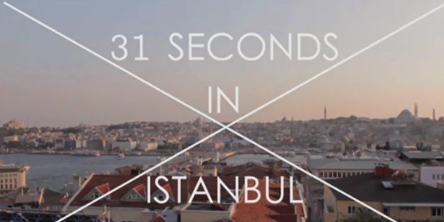 Bir turistin gözünden 31 saniyede İstanbul/ VİDEO
