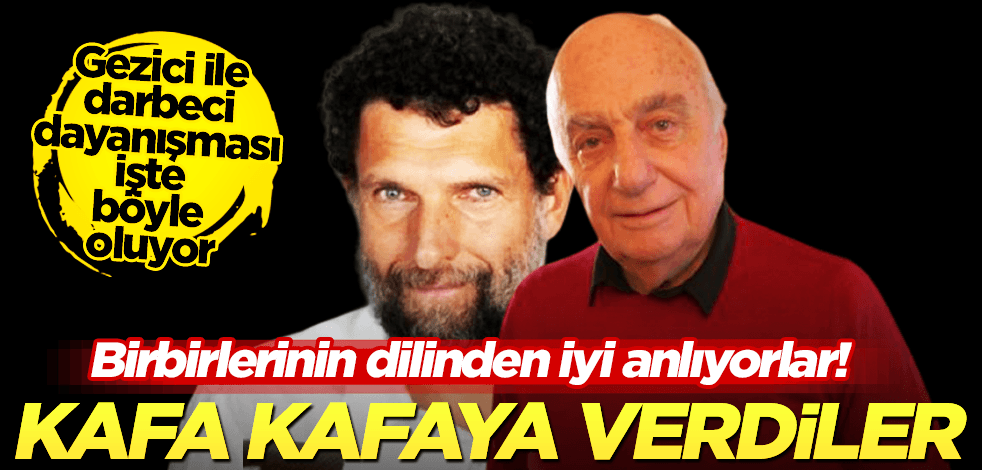 Birbirlerinin dilinden iyi anlıyorlar! Gezici ve darbeci kafa kafaya verdi