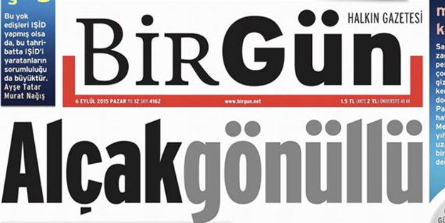 Birgün'den Erdoğan'a alçak manşet!