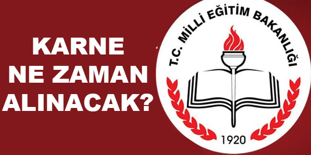 Birinci dönem karneleri ne zaman verilecek?