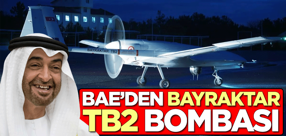 BAE'den Bayraktar TB2 bombası