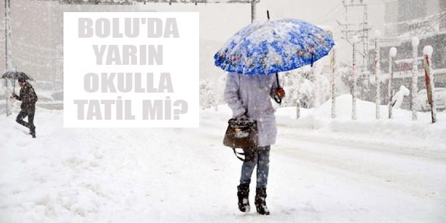 Bolu’da yarın okullar var mı? Bolu okullar tatil mi?