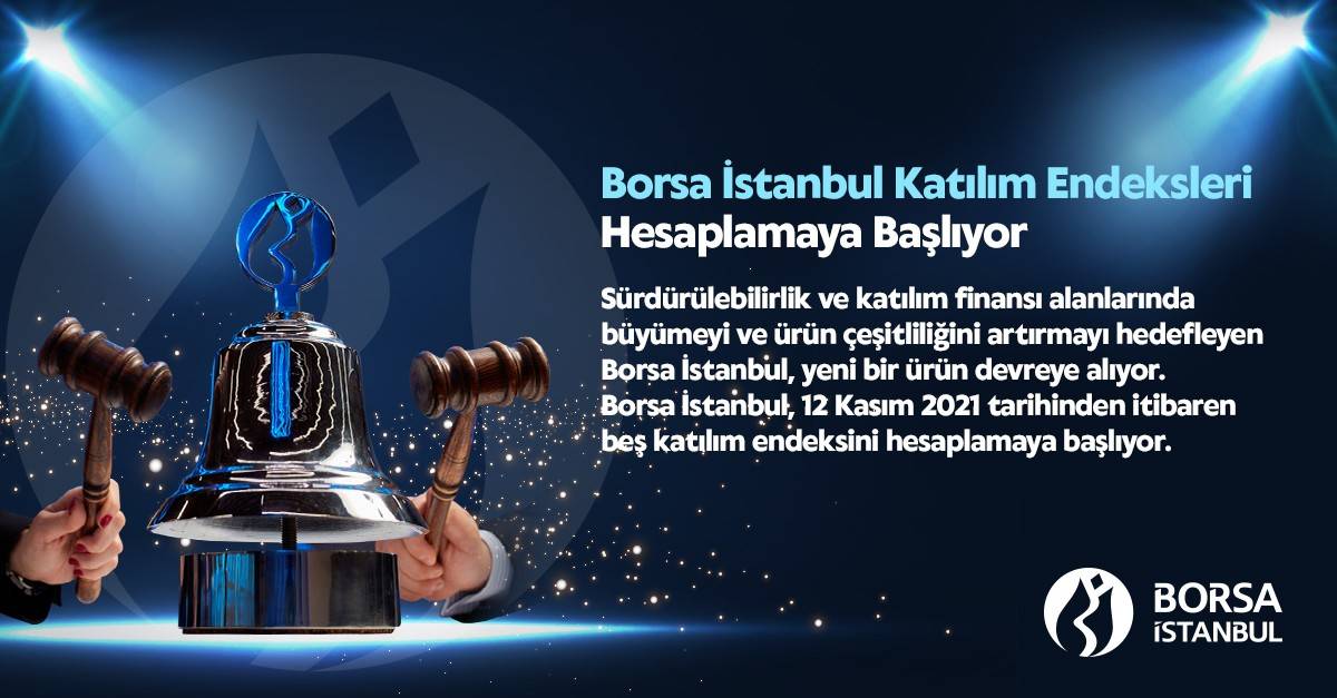 Borsa İstanbul Katılım Endeksleri Hesaplamaya Başlıyor