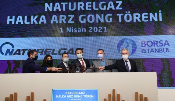Borsada gong Naturelgaz için çaldı