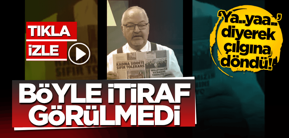 Böyle itiraf görülmedi! ‘Ya…yaaa’ diyerek çılgına döndü!