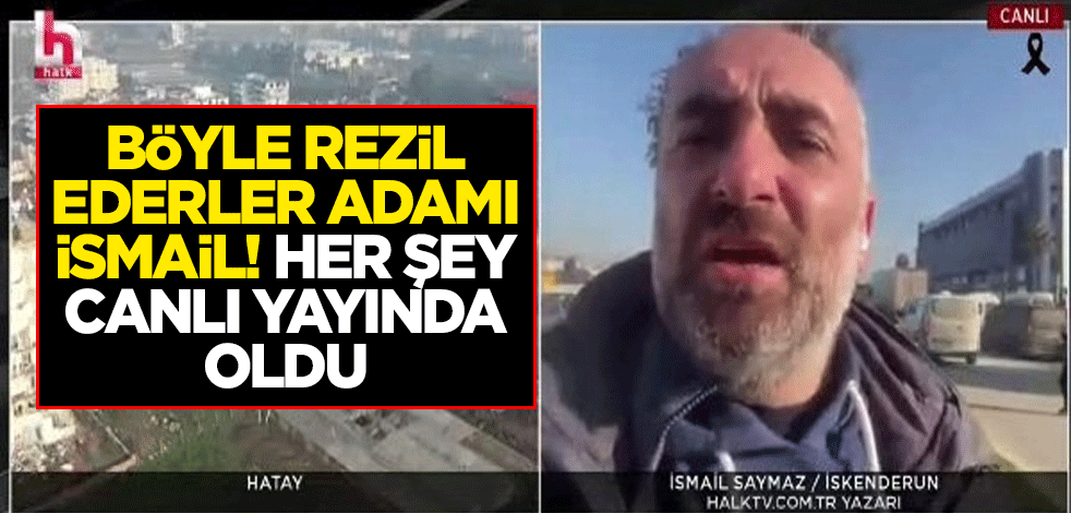 Böyle rezil ederler adamı İsmail! Canlı yayında neye uğradığını şaşırdı