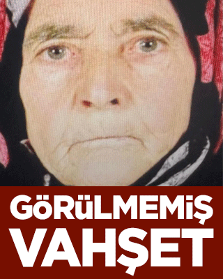 Görülmemiş vahşet