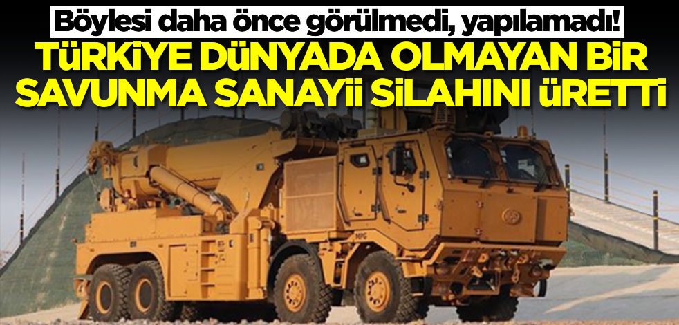 Böylesi daha önce görülmedi, yapılamadı! Türkiye dünyada olmayan bir savunma sanayii silahını üretti