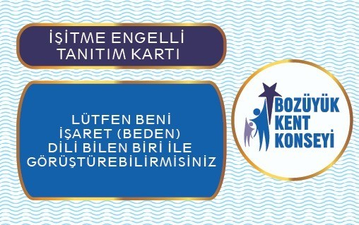 Bozüyük’te işitme engelliler için özel tanıtım kartı hazırlandı 