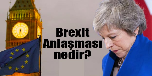 Brexit nedir? Brexit anlaşması, brexit nedenleri