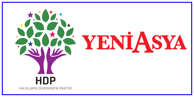Bu da neyin nesi şimdi? Yeni Asya'nın HDP aşkı tuttu