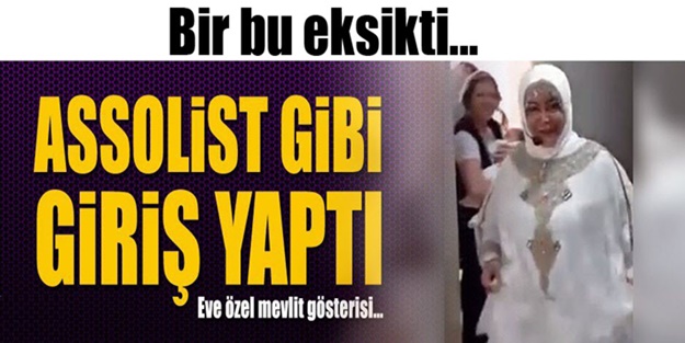 Bu da sosyete mevlidi!