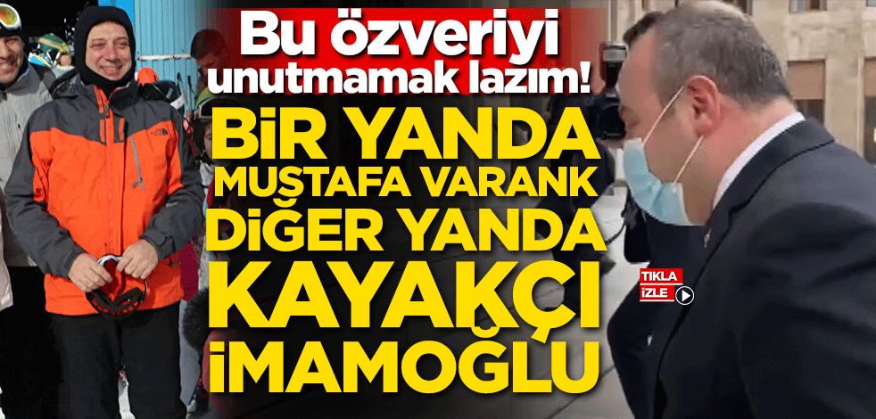Bu özveriyi unutmamak lazım! Bir yanda Mustafa Varank diğer yanda kayakçı İmamoğlu
