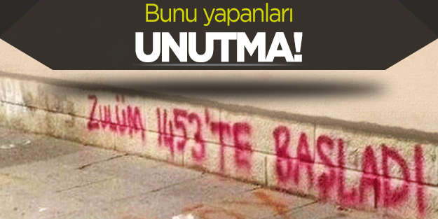 Bu zalimleri unutma ey millet!