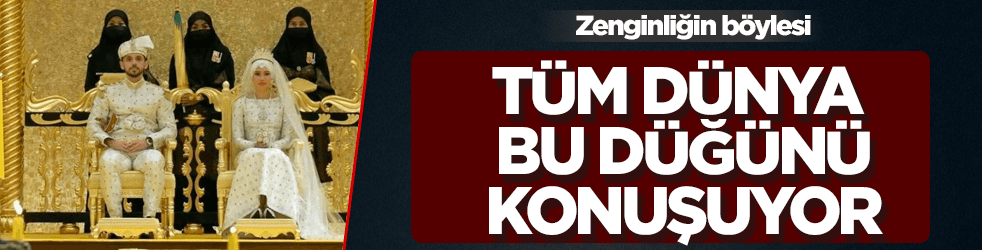 Bütün dünya bu düğünü konuşuyor! Zenginliğin böylesi