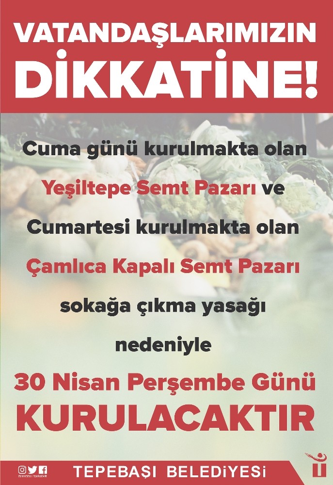 Çamlıca ve Yeşiltepe’de pazarlar perşembe günü kurulacak 
