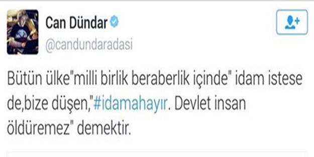 Can'cık idama da karşı!