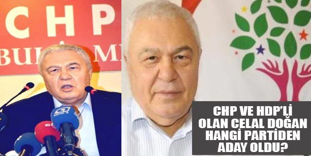Celal Doğan hangi partiden aday Celal Doğan'ın tercihi DSP