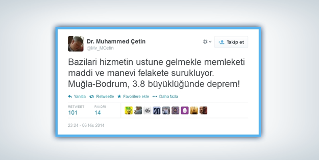 Cemaat'in üzerine gidiliyor diye deprem olmuş!