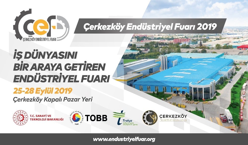 “Çerkezköy Endüstriyel Fuarı” bölgenin yıldızlarını ağırlayacak 