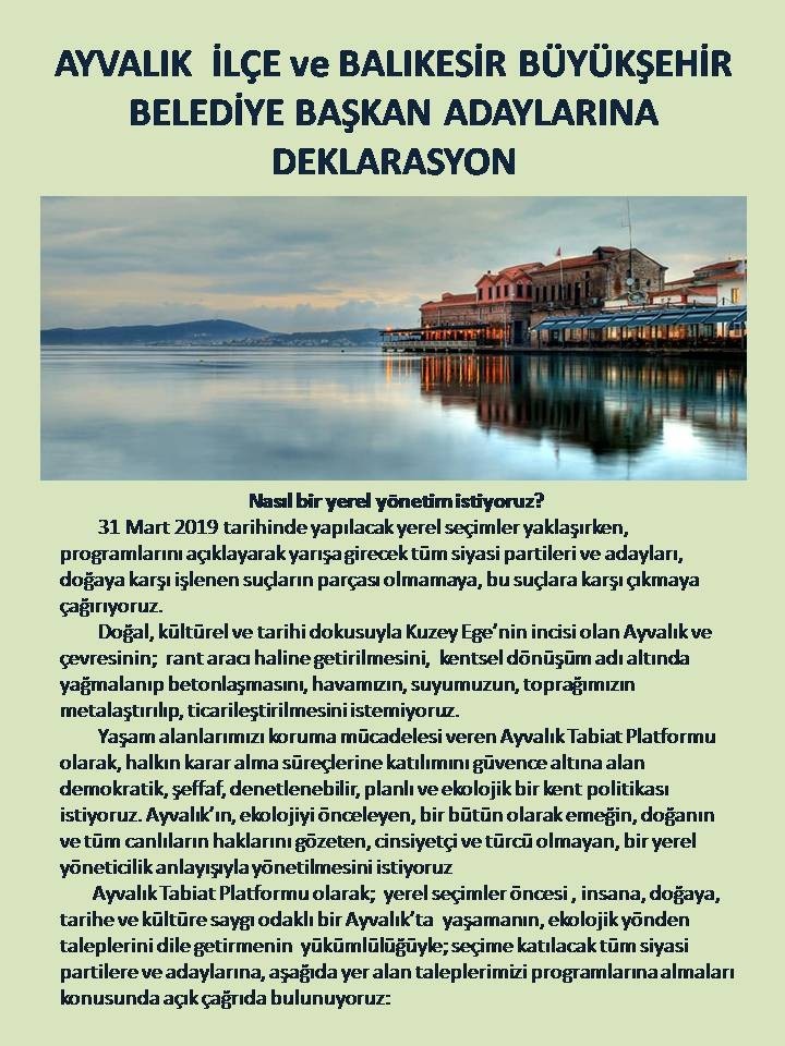 Çevrecilerden başkan adaylarına anlamlı deklarasyon 