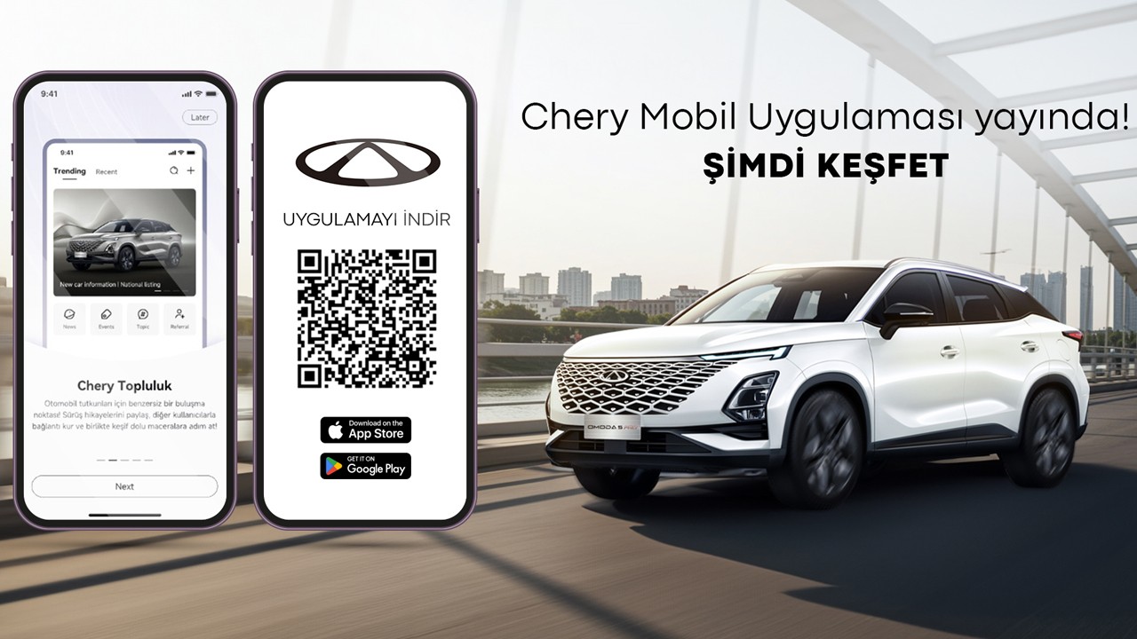 Chery Türkiye Mobil Uygulaması ile sürüş deneyimi artık daha akıllı ve keyifli!