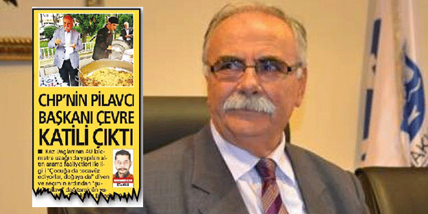 CHP’li pilavcıya usulsüzlük soruşturması