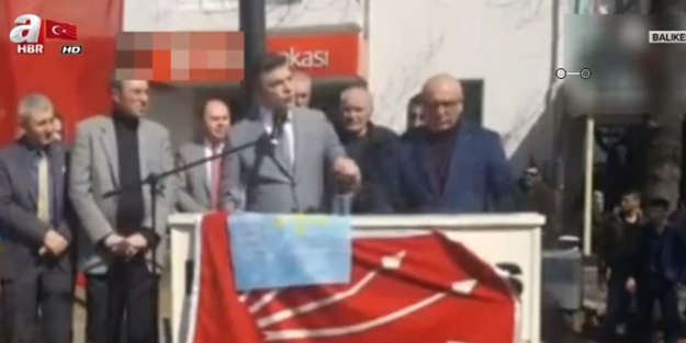 CHP'nin adayından Fatiha Suresine büyük saygısızlık!