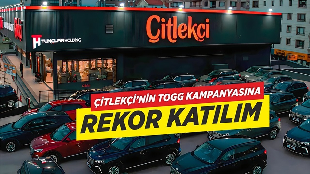 Çitlekçi’nin TOGG Kampanyasına Türkiye Genelinden Rekor Katılım