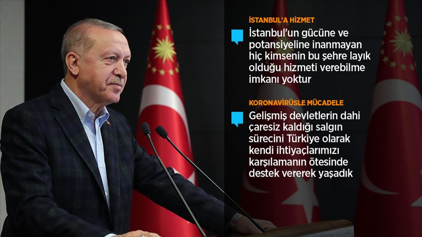 Cumhurbaşkanı Erdoğan: İstanbul'un dünya şehri özelliğini biraz daha güçlendiriyoruz