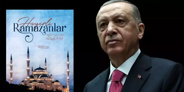 Cumhurbaşkanı Erdoğan'dan Ramazan mesajı