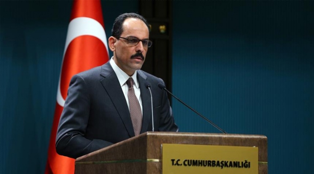 Cumhurbaşkanlığı Sözcüsü Kalın: İdlib’e saldırı Cenevre ve Astana süreçlerini baltalar